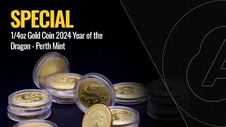 SPECIAL: 1/4oz Gold Coin 2024 Year of the Dragon - Perth Mint