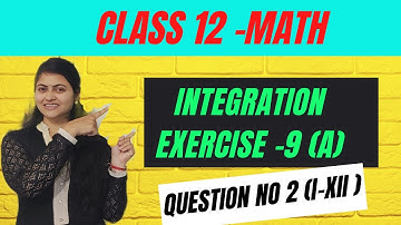 Integration exercise 9(a) question  no 2|Element of mathematics class 12 |chse board odisha