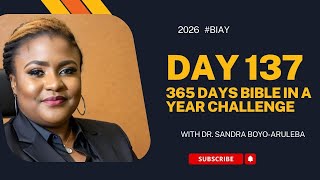 Day 137 of 365 Days Bible Challenge. May 17th, 2026