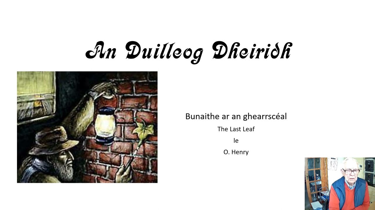 An Duilleog Dheiridh (The Last Leaf)