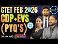 CTET Feb 2026 | CDP + EVS PYQs  | Previous Year Questions-12 |  | Latest Pattern #CTET_FEB_2025