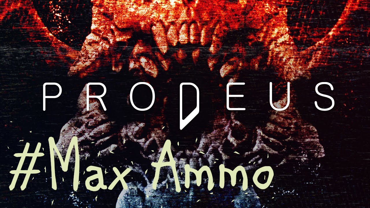 Prodeus (PC) - Secret Exit - Marksmen & Chaos Generator + Increasing Max Ammo (read the description)