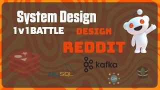 Learn how users get stuck on Reddit in system design 1vs1 battle
