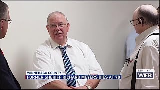Former Winnebago Co. Sheriff Dick Meyers dies