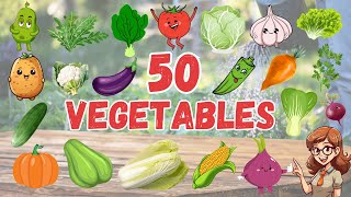 50 VEGETABLES for Kids | First Words for Babies | Learning Videos for Kids | English Vocabulary