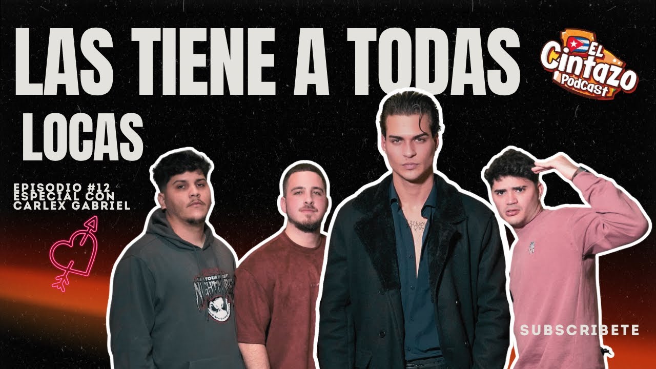 MODELAJE, MUJERES HISTORIA QUE CONTAR CON CARLEX | Episodio 12 | EL CINTAZO PODCAST