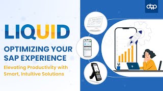 Elevate Your SAP Experience with Liquid UI | Smarter, Faster, Better!