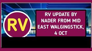 RV UPDATE BY NADER FROM MID EAST WALGING STICK, 4 OCT 🔥 IRAQI DINAR