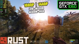 GTX 1060 | RUST - 1080p & 1440p - Test in 2021