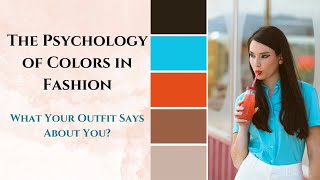 The Psychology of Colors in Fashion 👗🌈 | What Your Outfit Says About You!