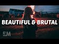 Ref:PWEs2yKud8w Plested - beautiful &amp; brutal (lyrics)