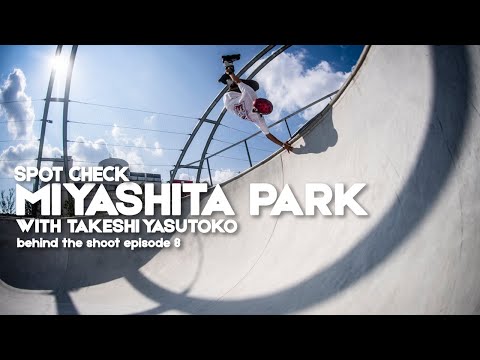 Spot check au skatepark de Miyashita Park à Tokyo avec le pro Takeshi Yasutoko