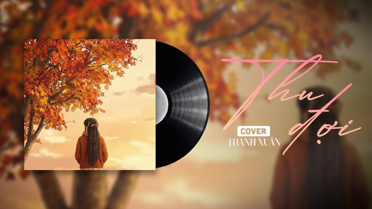 THU ĐỢI – WREN EVANS | Thanh Xuân Cover | Trạm Cảm Xúc