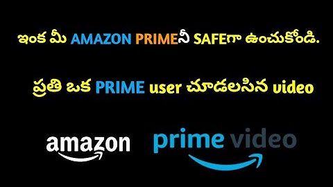 Secure your amazon prime account