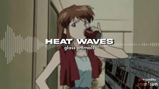 heat waves (edit audio)