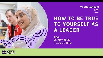 Youth Connect Live: how to be true to yourself as a leader - Q&A