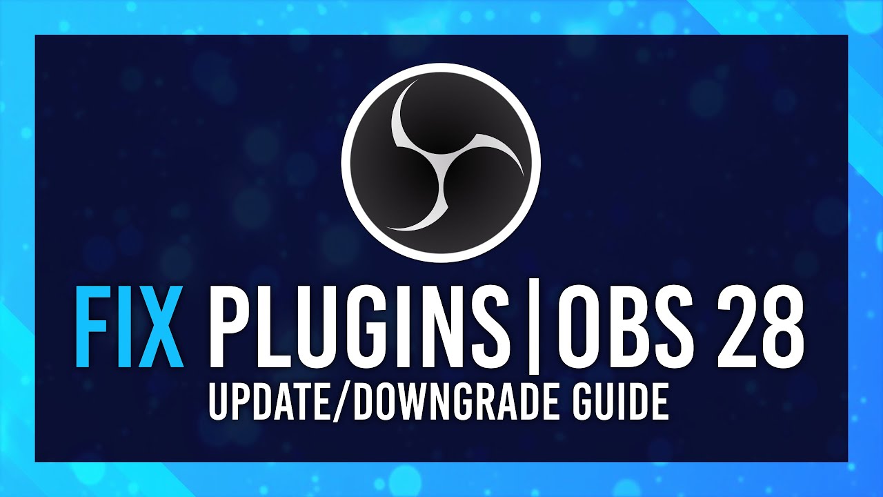 Fix 'Plugins failed to load' | OBS Studio Guide | Fix Plugins OBS 28 thumbnail