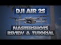 DJI Air 2S - MasterShots Tutorial & Review | DansTube.TV
