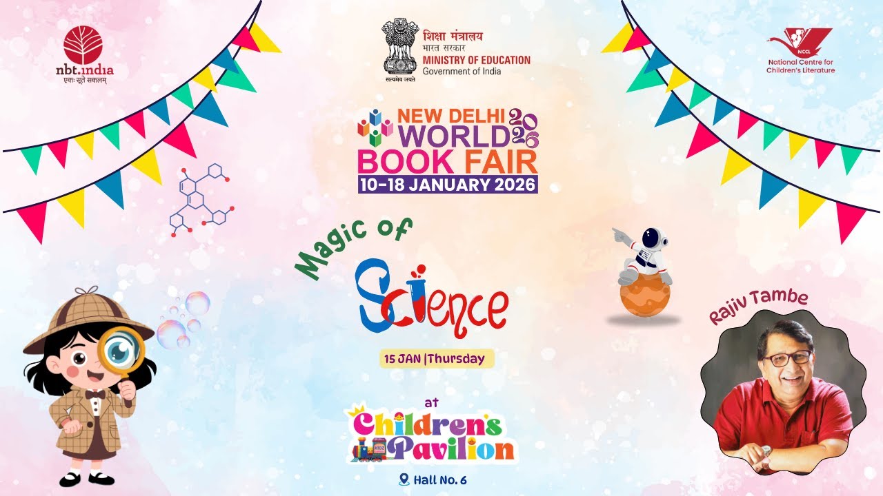 NDWBF 2026 | Children’s Corner | Magic of Science by Rajiv Tambe