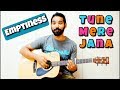 Emptiness (Tune Mere Jana) Guitar Chords Lesson | Gajendra Verma |