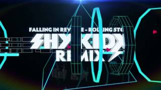 Falling In Reverse - 'Rolling Stone' (Shy Kidx Remix)