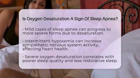 Is Oxygen Desaturation A Sign Of Sleep Apnea? - Sleep Apnea Support Network