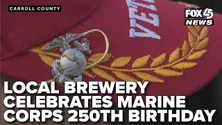 Local brewery celebrates Marine Corps 250th birthday in Union Bridge
