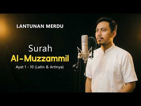 Murottal Surah Al Muzzammil Ayat 1-10