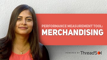 Performance Measurement Tool- Merchandising