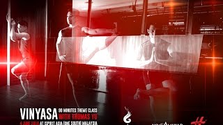 Vinyasa 90 Minutes Theme Class With Thomas Yu 2016.06.04