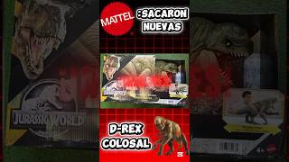 ‼️NUEVAS D REX COLOSAL‼️#jurassicworld #mattel#jurassicworldrebirth#shorts#viralshort #coleccionismo
