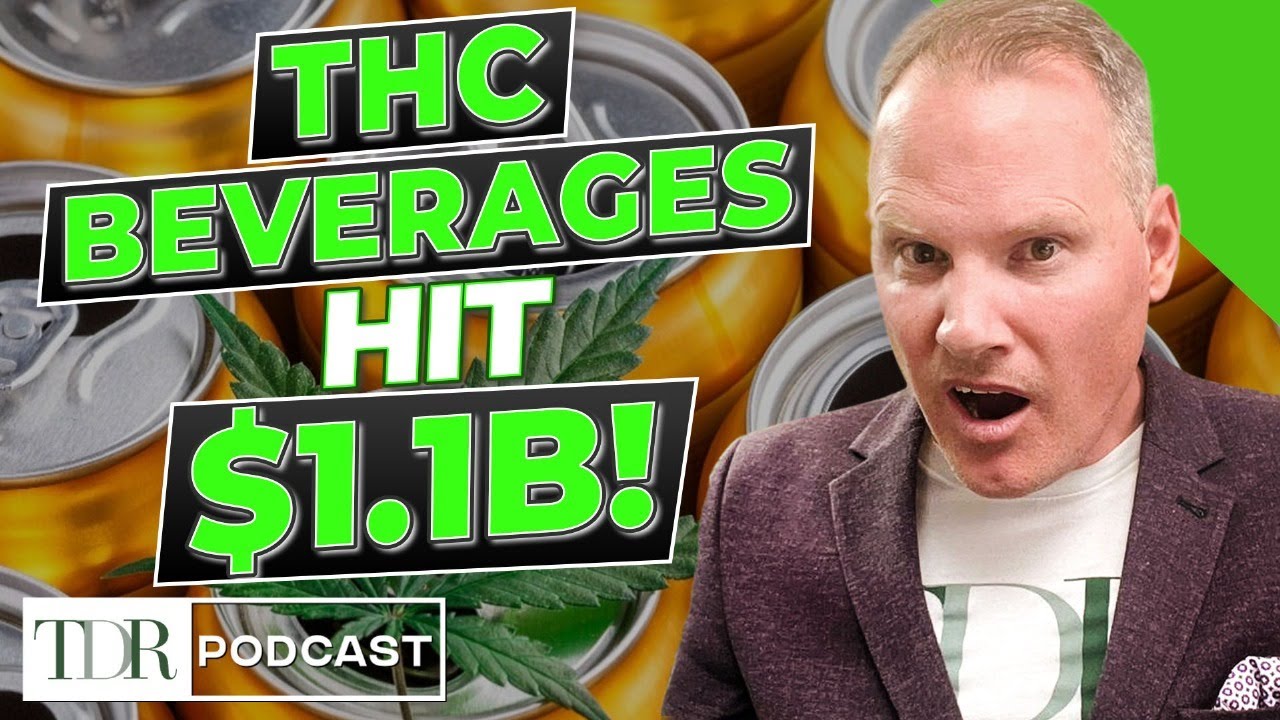 Whitney Economics: THC Beverage Sales Hit $1.1 Billion in 2024 | TDR Cannabis in 5