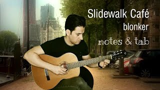 guitar learning Slidewalk Cafe - blonker ( notes & tab)