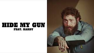 Post Malone – Hide My Gun ft. HARDY (Lyrics) 🔥🎸 | Country Rock Song