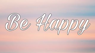 Dixie D'Amelio - Be Happy (Lyrics)