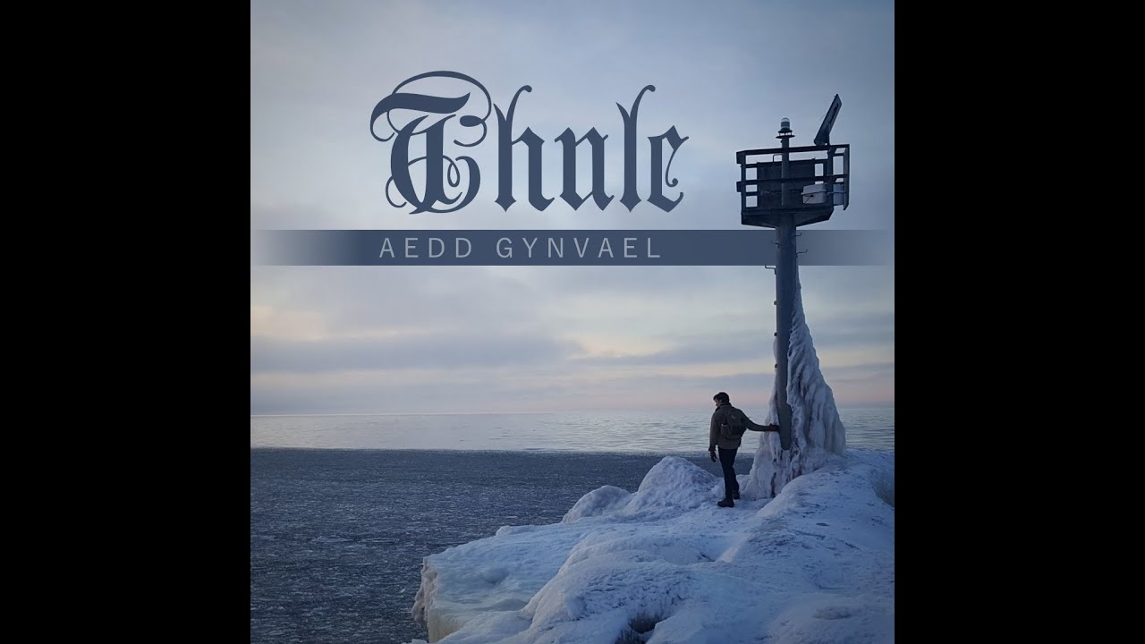 Aedd Gynvael - Thule