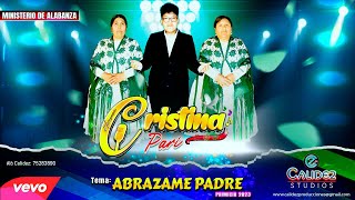 HNA CRISTINA PARI ▷ Abrázame Padre © Calidez Producciones