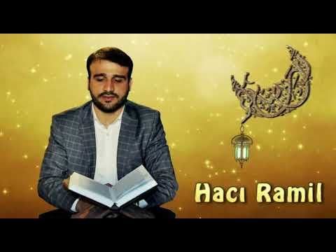 Hacı Ramil - Şaban ayı haqqında