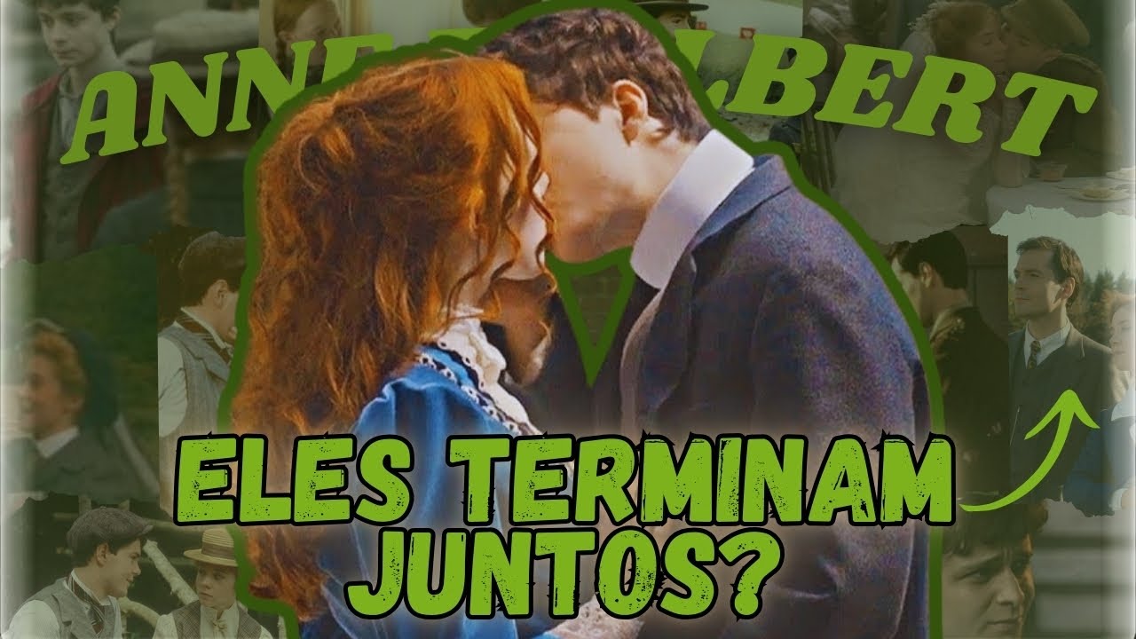 Anne e Gilbert: O FINAL que a Netflix te escondeu Com certeza!
