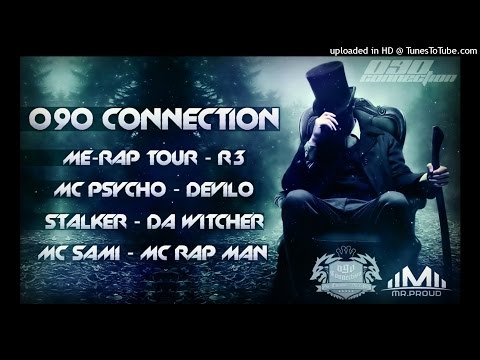090 Connection [ Round 3 x CWT ] Me-Rap Tour