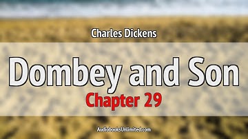 Dombey and Son Audiobook Chapter 29