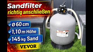 Vevor Sandfilter anschließen - Monster Sandfilter 60cm