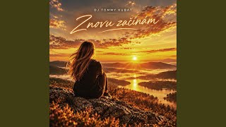 Znovu začínám