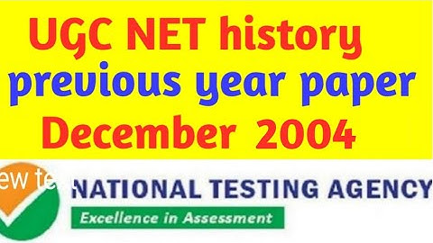 ugc net history dec. 2004 (paper-2)