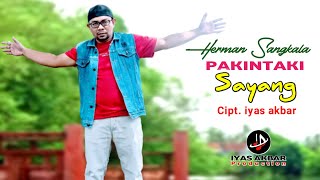 Pakintaki Sayang - Herman Sangkala | Lagu Bugis Dangdut Terbaru (official music video)