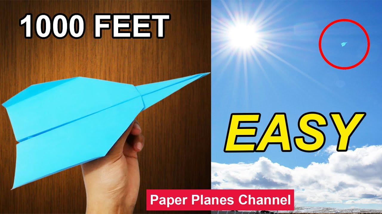 How to make a Paper Airplane that flies Far 1000 Feet. (Full HD) - YouTube