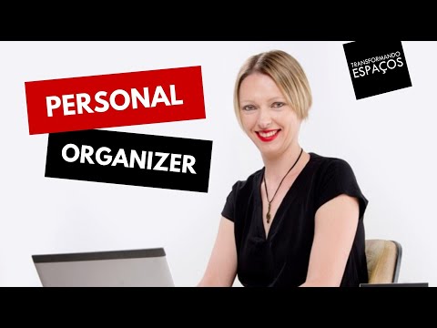 O que é e o que faz um Personal Organizer? | Desafio POB 2017