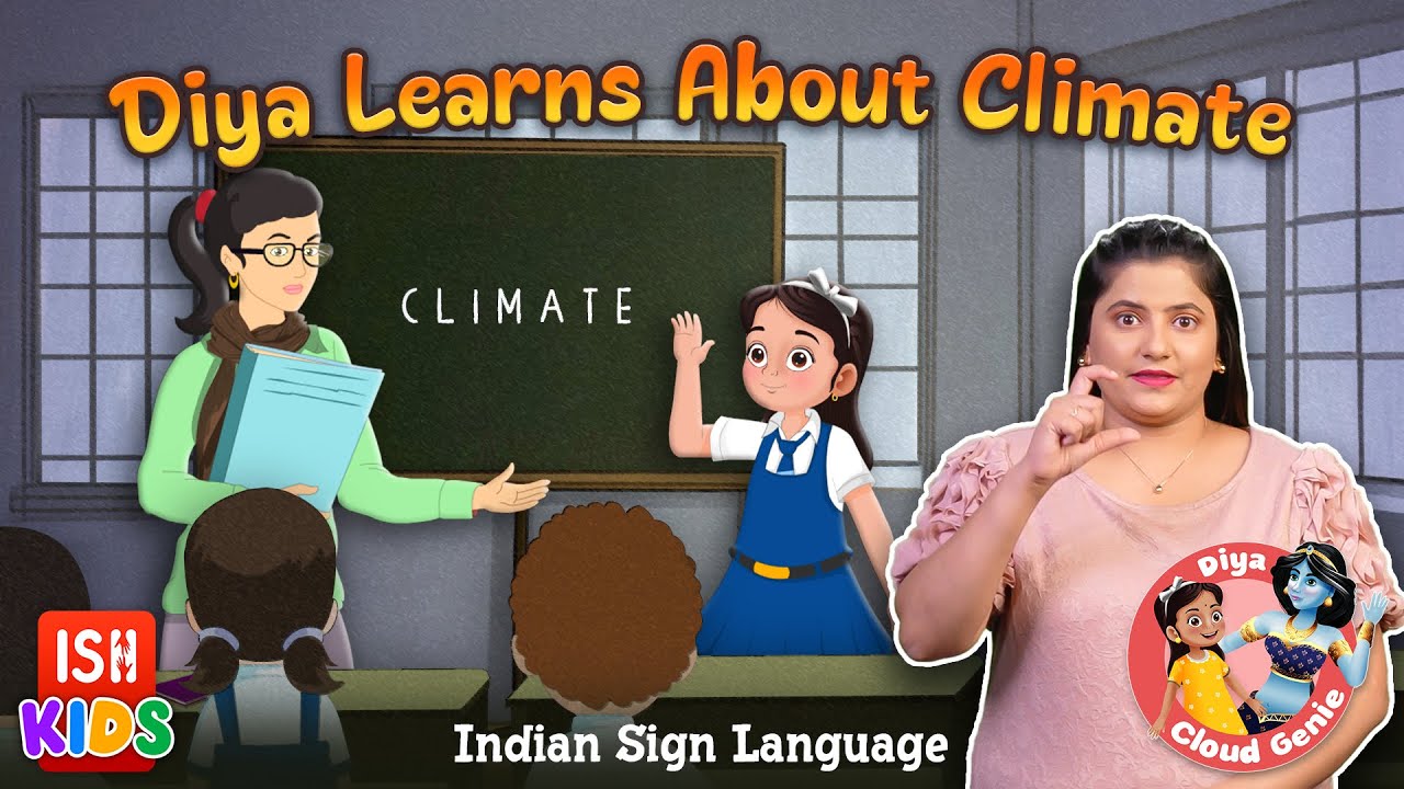 Dia Learns About Climate in ISL | ISH Kids
