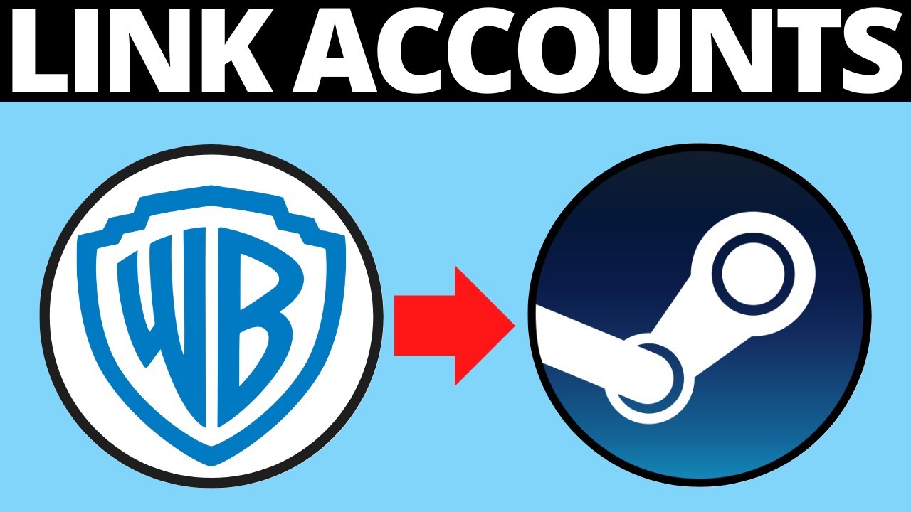 How To Connect Warner Bros Account To Steam 