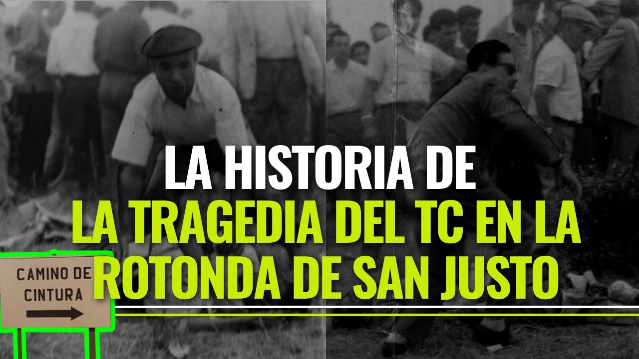 El ACCIDENTE del TC en la ROTONDA DE SAN JUSTO | 1960